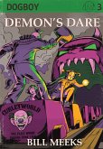 Dogboy: Demon's Dare (Dogboy Adventures, #3) (eBook, ePUB)