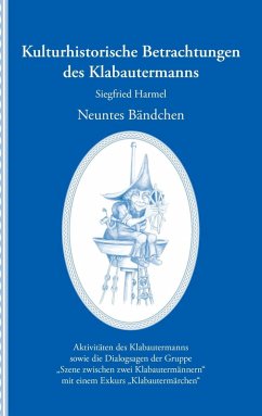 Kulturhistorische Betrachtungen des Klabautermanns - Neuntes Bändchen (eBook, ePUB)