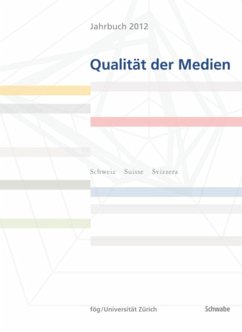 Jahrbuch Qualität der Medien 2012 (eBook, PDF) - Fög