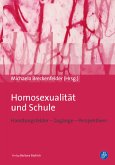 Homosexualität und Schule (eBook, PDF)