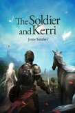 The Soldier and Kerri (Tales from Pocatello, #1) (eBook, ePUB)