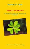Relax! Be! Happy! (eBook, ePUB)