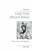 Linji Yulu (Rinzai Roku) (eBook, ePUB)