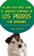Un Libro para Niños sobre el Lenguaje... - Bild 1