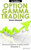 Option Gamma Trading (Extrinsiq Advanced Options Trading Guides, #1) (eBook, ePUB)