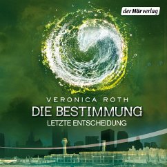 Letzte Entscheidung / Die Bestimmung Trilogie Bd.3 (MP3-Download) - Roth, Veronica