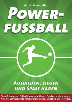 Powerfußball (eBook, ePUB) - Hasenpflug, Martin