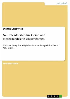 Neuroleadership für kleine und mittelständische Unternehmen (eBook, PDF) - Landfried, Stefan