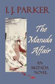 The Masuda Affair (Akitada Mysteries, #6) (eBook, ePUB)