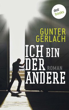 Ich bin der andere (eBook, ePUB) - Gerlach, Gunter