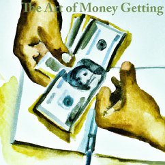 The Art of Money Getting (MP3-Download) - Barnum, P T