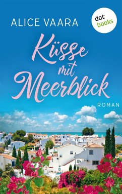 Küsse mit Meerblick (eBook, ePUB) - Vaara, Alice