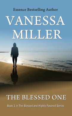 The Blessed One (Book 1) (eBook, ePUB) - Miller, Vanessa