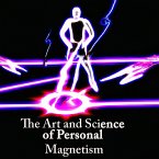 The Art and Science of Personal Magnetism (MP3-Download)