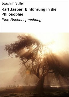 Karl Jasper: Einführung in die Philosophie (eBook, ePUB) - Stiller, Joachim