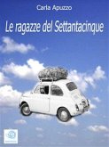 Le ragazze del Settantacinque (eBook, ePUB)