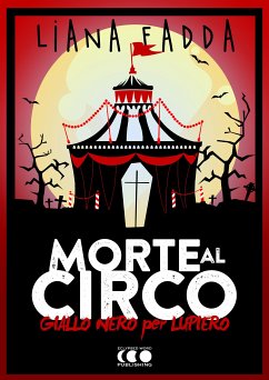 Morte al circo (eBook, ePUB) - Fadda, Liana