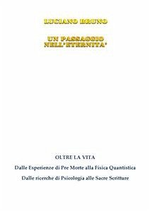 Un passaggio nell'eternità (eBook, ePUB) - Bruno, Luciano