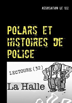 Polars et histoires de police - Association Le 122