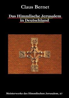 Das Himmlische Jerusalem in Deutschland