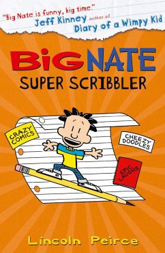 Peirce, L: Big Nate Super Scribbler - Peirce, Lincoln
