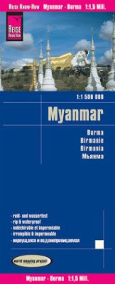 Reise Know-How Landkarte Myanmar (1:1.500.000). Burma. Birmanie. Birmania