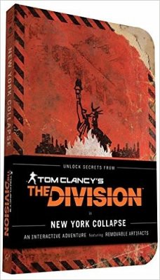 Tom Clancy's The Division: New York Collapse - Chronicle Books