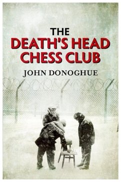 The Death's Head Chess Club - Donoghue, John