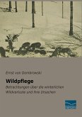 Wildpflege