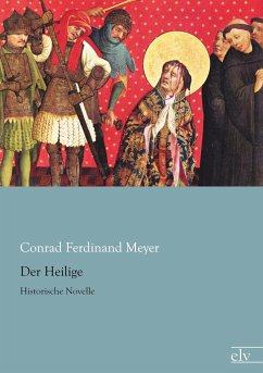 Der Heilige - Meyer, Conrad Ferdinand