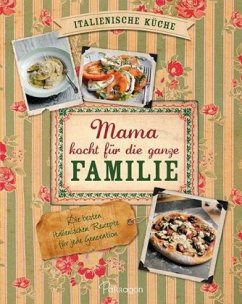 Mama kocht für die ganze Familie - Utton, Dominic;LeBlanc, Melanie