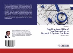Teaching Core Skills of Troubleshooting, in Network & System Problems