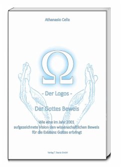 - Der Logos - Der Gottes Beweis (eBook, PDF) - Celia, Athanasio