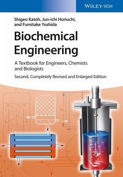 Biochemical Engineering (eBook, ePUB) - Katoh, Shigeo; Horiuchi, Jun-Ichi; Yoshida, Fumitake