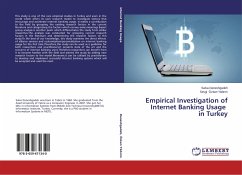 Empirical Investigation of Internet Banking Usage in Turkey - Daneshgadeh, Salva;Özkan Yildirim, Sevgi