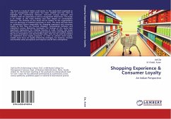 Shopping Experience & Consumer Loyalty - Zia, Adil;Azam, M. Khalid