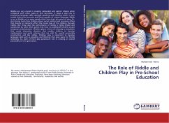 The Role of Riddle and Children Play in Pre-School Education