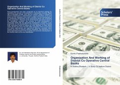 Organization And Working of District Co Operative Central Banks - Prabhakararao, Bondu
