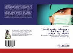 Health seeking behaviours of residents of Port Harcourt city, Nigeria