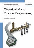 Chemical Micro Process Engineering (eBook, PDF)