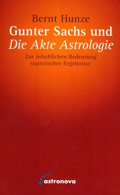 Gunter Sachs und die Akte Astrologie (eBook, ePUB) - Hunze, Bernt