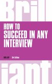 How to Succeed in any Interview PDF eBook (eBook, ePUB)