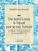 De Saint-Louis à Tripoli par le lac Tchad (eBook, ePUB)
