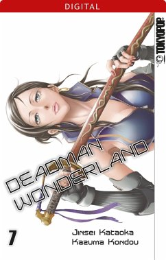 Deadman Wonderland Bd.7 (eBook, PDF) - Kataoka, Jinsei; Kondou, Kazuma