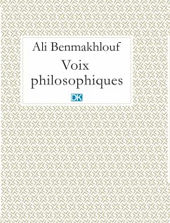 Voix philosophiques (Essais) (eBook, ePUB) - Benmakhlouf, Ali