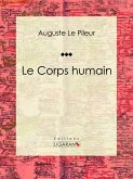 Le Corps humain (eBook, ePUB)