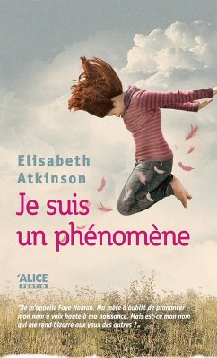 Je suis un phénomène (eBook, ePUB) - Atkinson, Elisabeth