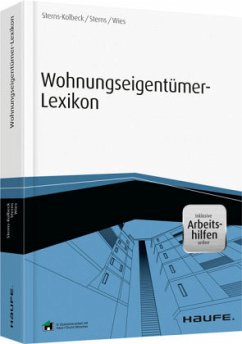 Wohnungseigentümer-Lexikon - inklusive Arbeitshilfen online - Wies, Florian;Sterns, Detlef;Sterns-Kolbeck, Melanie
