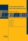 Informationsfreiheit und Informationsrecht Informationsfreiheit und Informationsrecht