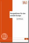 Perspektiven für das soziale Europa (eBook, PDF)